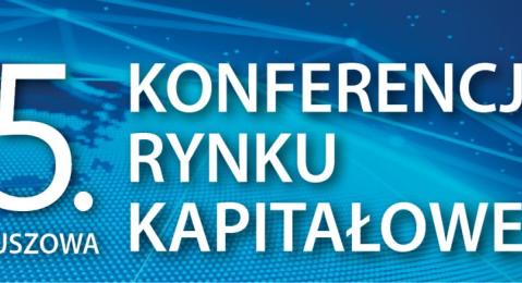 XXV Konferencja Rynku Kapitałowego